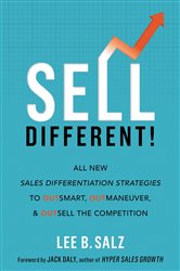 Book cover: Sell Different!, by Lee B. Salz (preview)