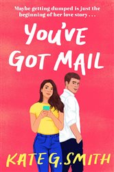 You&#x27;ve Got Mail: A funny and relatable debut romcom