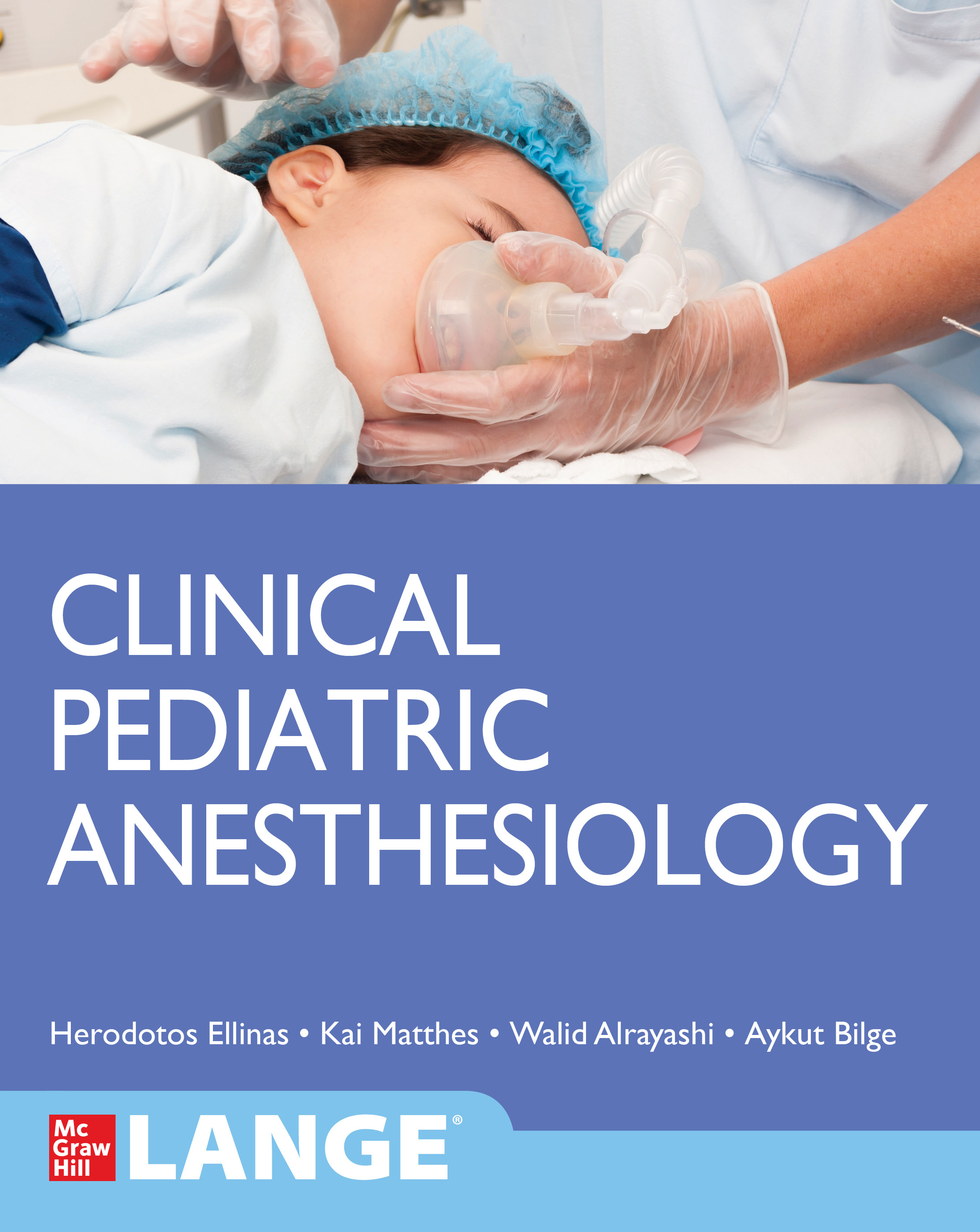 Clinical Pediatric Anesthesiology (Lange)