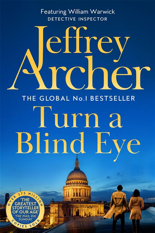 Turn A Blind Eye William Warwick Book 3 By Jeffrey Archer Ebook 2475