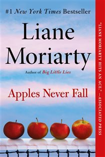 Book cover: Apples Never Fall, by Liane Moriarty (preview)