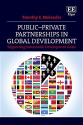 Public&#x2013;Private Partnerships in Global Development: Supporting Sustainable Development Goals