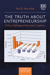 The Truth about Entrepreneurship: Policy Making and Business Creation