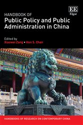 Handbook of Public Policy and Public Administration in China