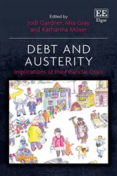 Debt and Austerity: Implications of the Financial Crisis