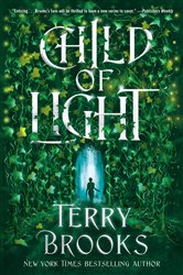 Book cover: Child of Light (Book 1 of Viridian Deep) by Terry Brooks (preview)