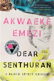 Book cover: Dear Senthuran, by Akwaeke Emezi (preview)
