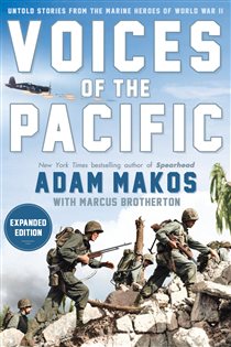 Book cover: Voices of the Pacific, Expanded Edition, by Adam Makos (preview)