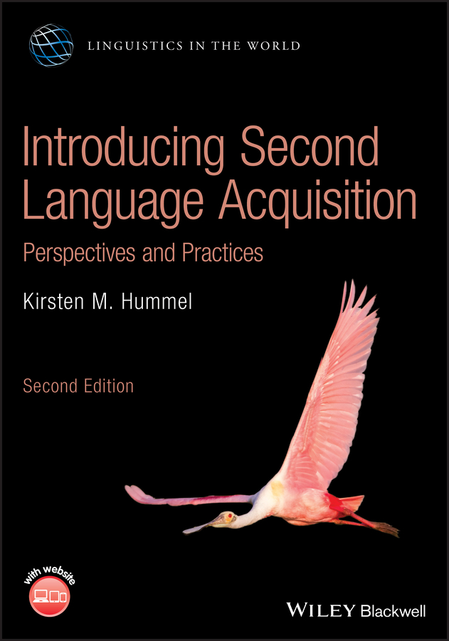 Second Language Acquisition 第５版 Introducing Second Language Acquisition (2nd ed.)