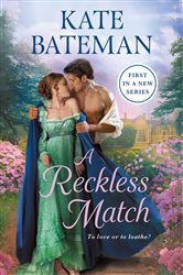 Book cover: A Reckless Match (Book 1 of Ruthless Rivals) by Kate Bateman (preview)