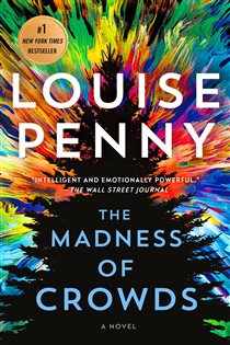 Book cover: The Madness of Crowds (Book 17 of Chief Inspector Gamache Novel) by Louise Penny (preview)