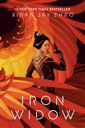 Book cover: Iron Widow (Book 1) (Book 1 of Iron Widow) by Xiran Jay Zhao (preview)