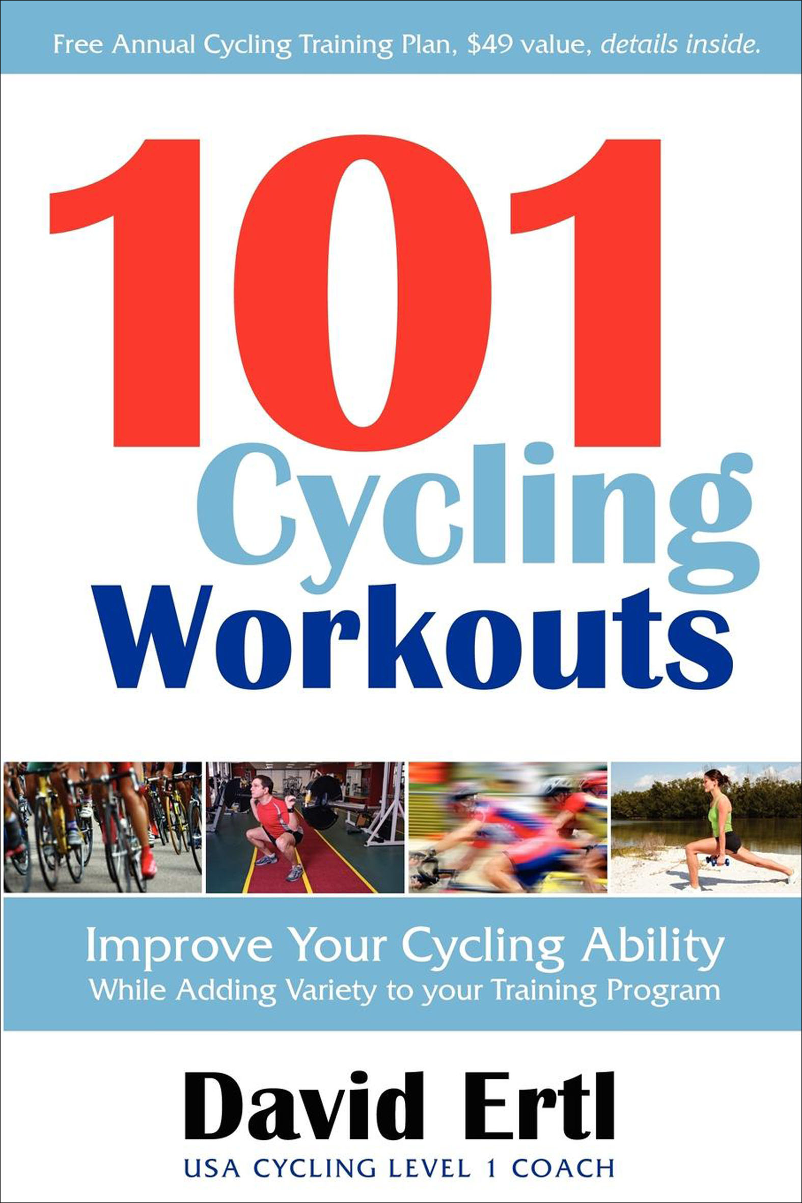 101 Cycling Workouts - <10