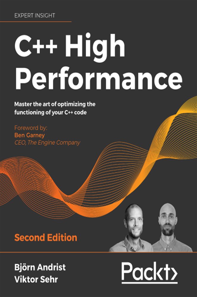 C++ High Performance (2nd ed.) by Bjorn Andrist (ebook)