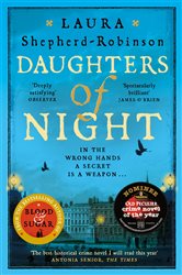 Book cover: Daughters of Night, by Laura Shepherd-Robinson (preview)