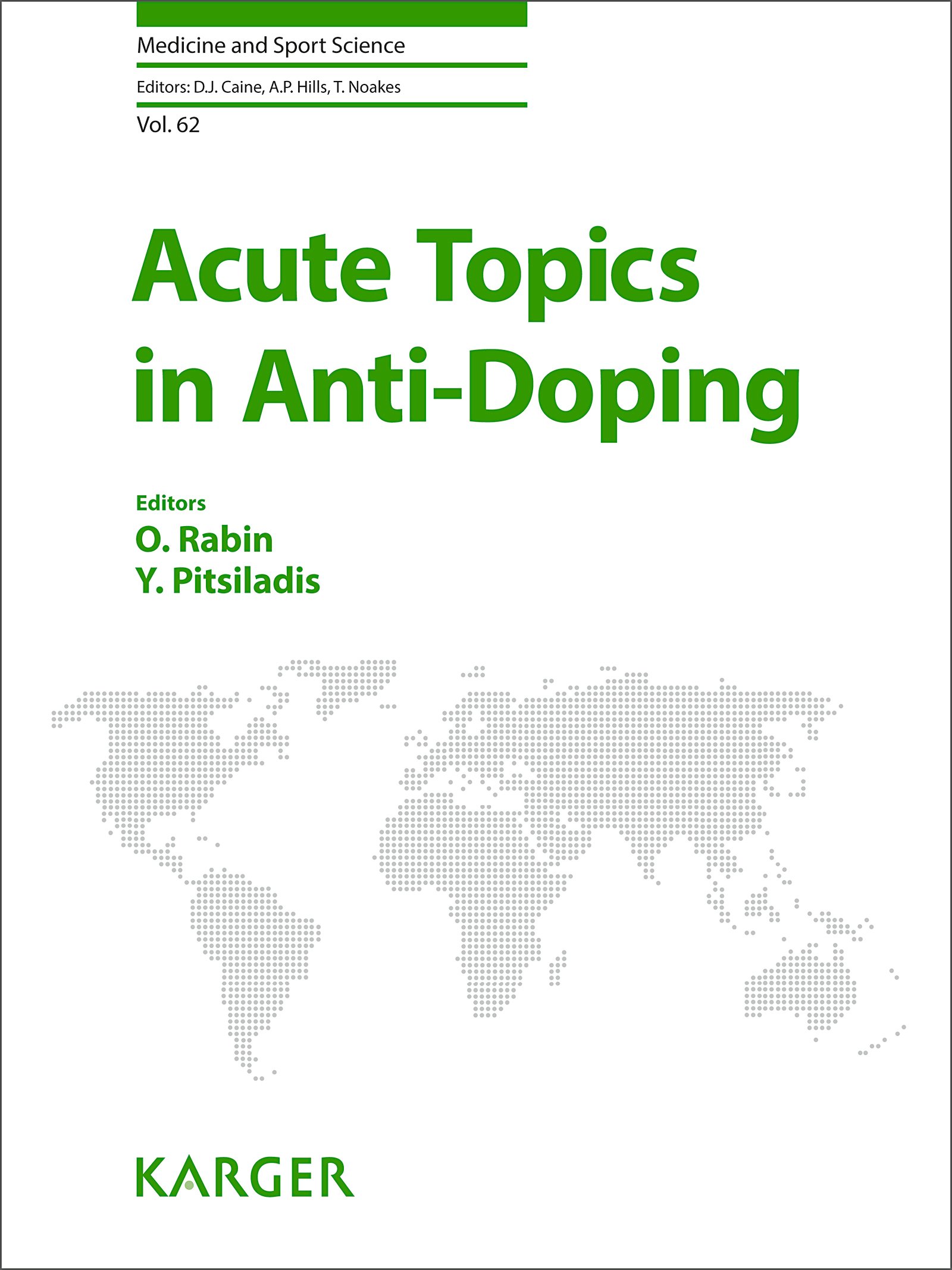 Acute Topics in Anti-Doping