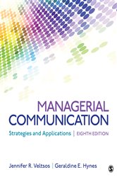 Managerial  Communication: Strategies and Applications