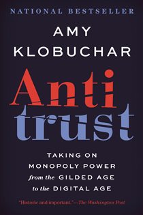 Book cover: Antitrust, by Amy Klobuchar (preview)