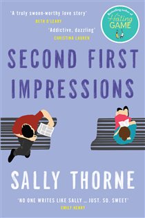 Book cover: Second First Impressions, by Sally Thorne (preview)