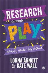 Research through Play: Participatory Methods in Early Childhood