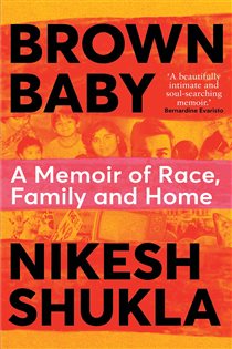 Book cover: Brown Baby, by Nikesh Shukla (preview)
