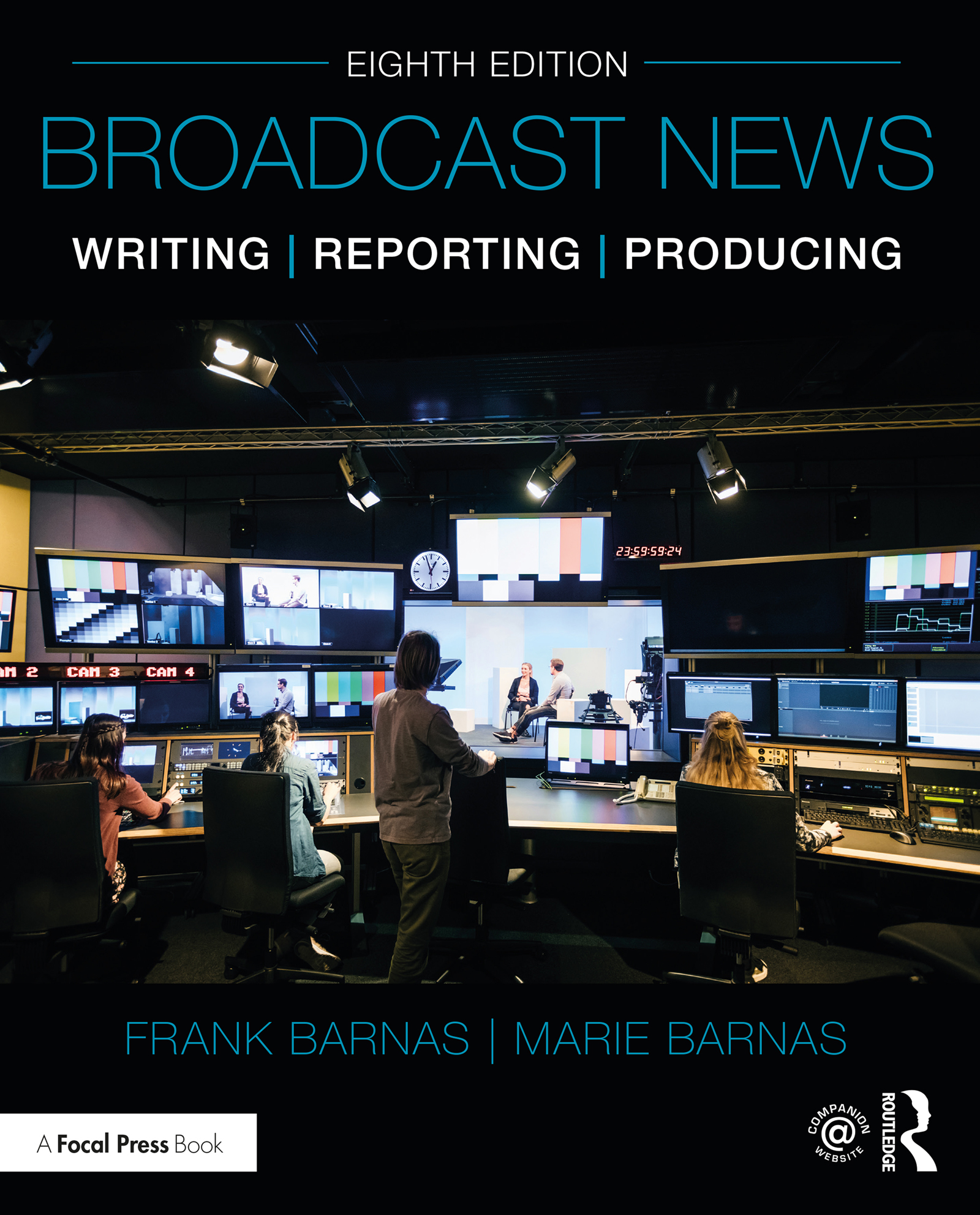 Broadcast News Writing, Reporting, and Producing