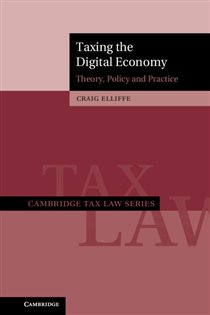 Book cover: Taxing the Digital Economy, by Craig Elliffe (preview)