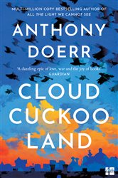 Book cover: Cloud Cuckoo Land, by Anthony Doerr (preview)