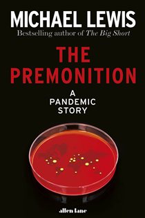 Book cover: The Premonition, by Michael Lewis (preview)