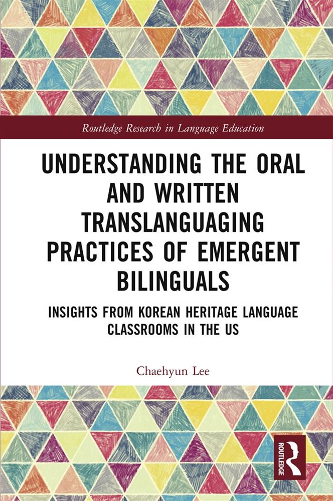 Understanding the Oral and Written Translanguaging Practices of ...