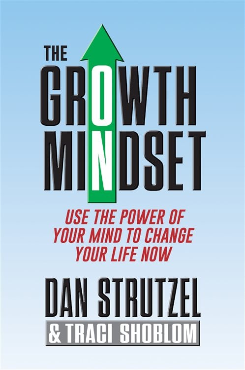 The Growth Mindset by Dan Strutzel (ebook)