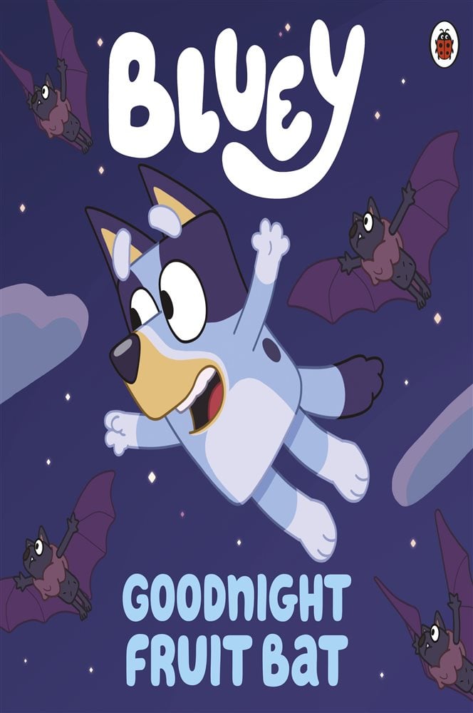 Bluey: Goodnight Fruit Bat by Bluey (ebook)