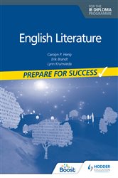 English Literature for the IB Diploma: Prepare for Success