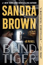 Book cover: Blind Tiger, by Sandra Brown (preview)