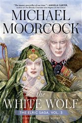 Book cover: The White Wolf, by Michael Moorcock (preview)