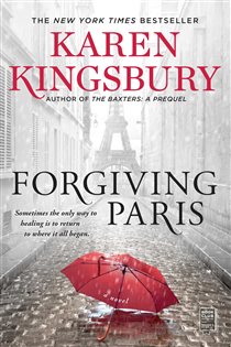 Book cover: Forgiving Paris, by Karen Kingsbury (preview)