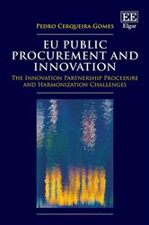 EU Public Procurement and Innovation: The Innovation Partnership Procedure and Harmonization Challenges