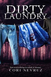 Dirty Laundry: Not everything is what it seems.