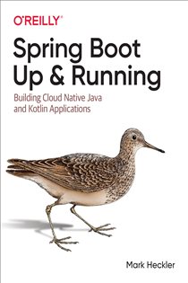 Book cover: Spring Boot: Up and Running, by Mark Heckler (preview)