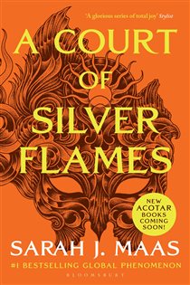 Book cover: A Court of Silver Flames (Book 5 of A Court of Thorns and Roses) by Sarah J. Maas (preview)