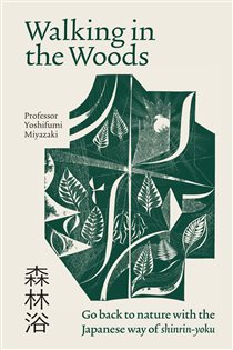 Book cover: Walking in the Woods, by Yoshifumi Miyazaki (preview)