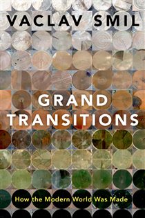 Book cover: Grand Transitions, by Vaclav Smil (preview)