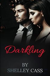 Darkling: An erotic modern fantasy novel.