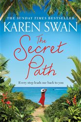 Book cover: The Secret Path, by Karen Swan (preview)