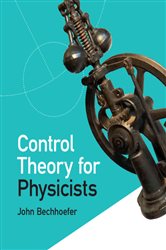 Book cover: Control Theory for Physicists, by John Bechhoefer (preview)