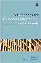 A Handbook for Corporate Information Professionals