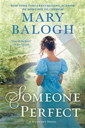 Book cover: Someone Perfect (Book 9 of The Westcott Series) by Mary Balogh (preview)