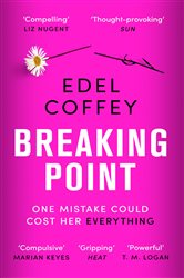 Book cover: Breaking Point, by Edel Coffey (preview)