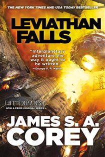 Book cover: Leviathan Falls (Book 9 of The Expanse) by James S. A. Corey (preview)