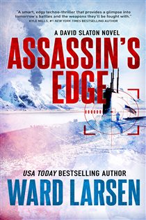 Book cover: Assassin's Edge (Book 7 of David Slaton) by Ward Larsen (preview)